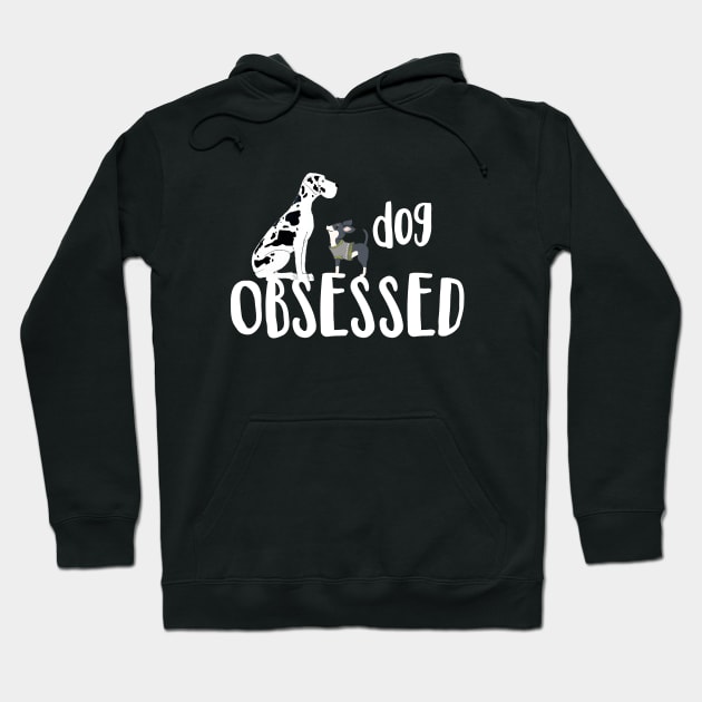 Dog Obsessed Hoodie by Amanda Jane